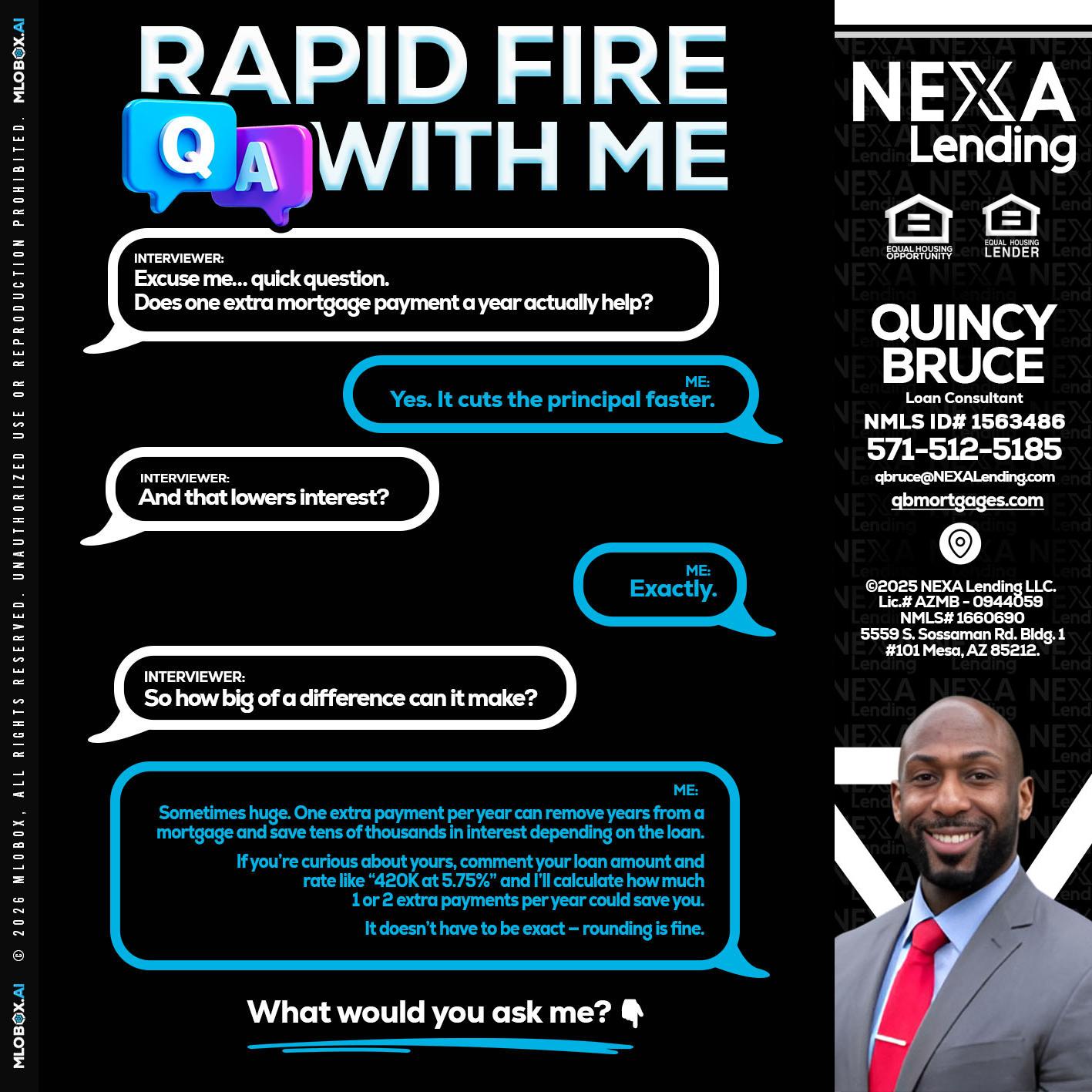 RAPID Q&A - Quincy Bruce -Loan Consultant