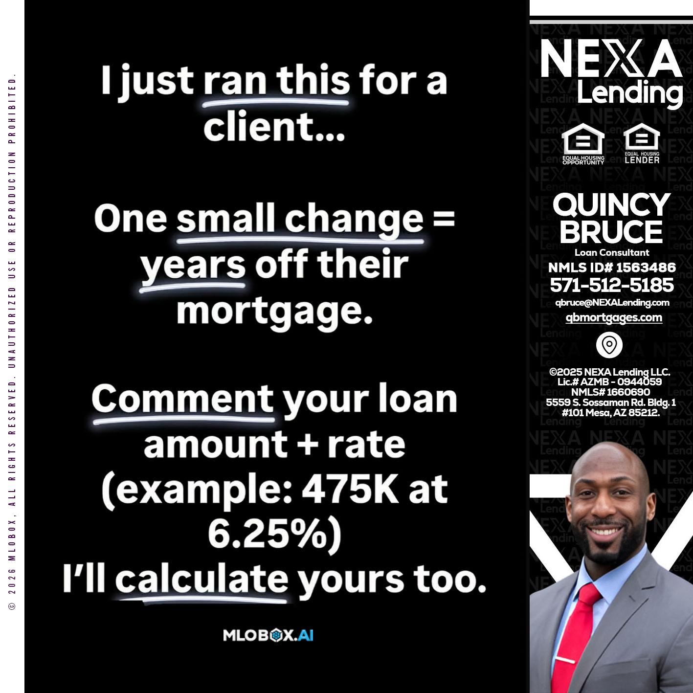 I JUST RAN - Quincy Bruce -Loan Consultant