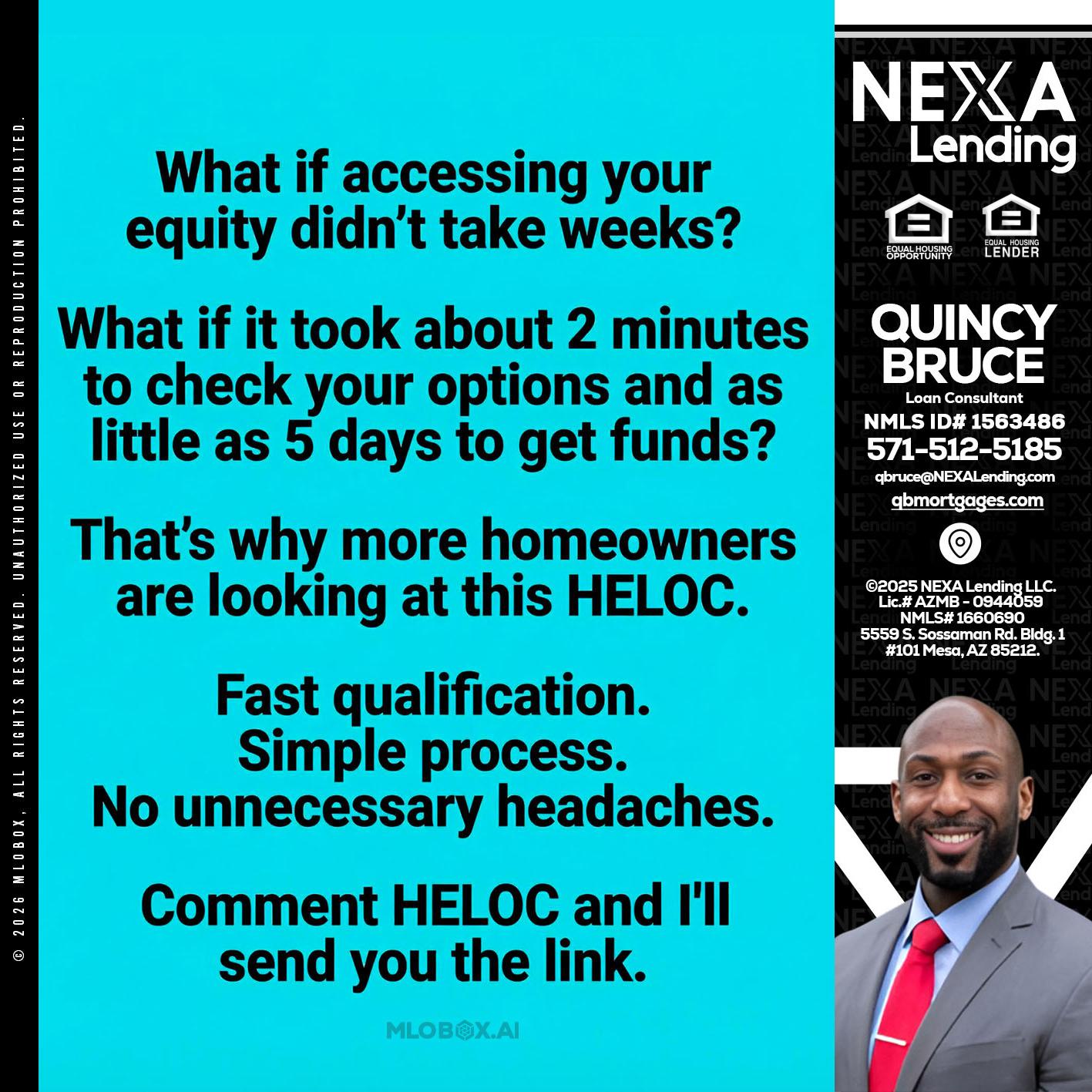 what if - Quincy Bruce -Loan Consultant