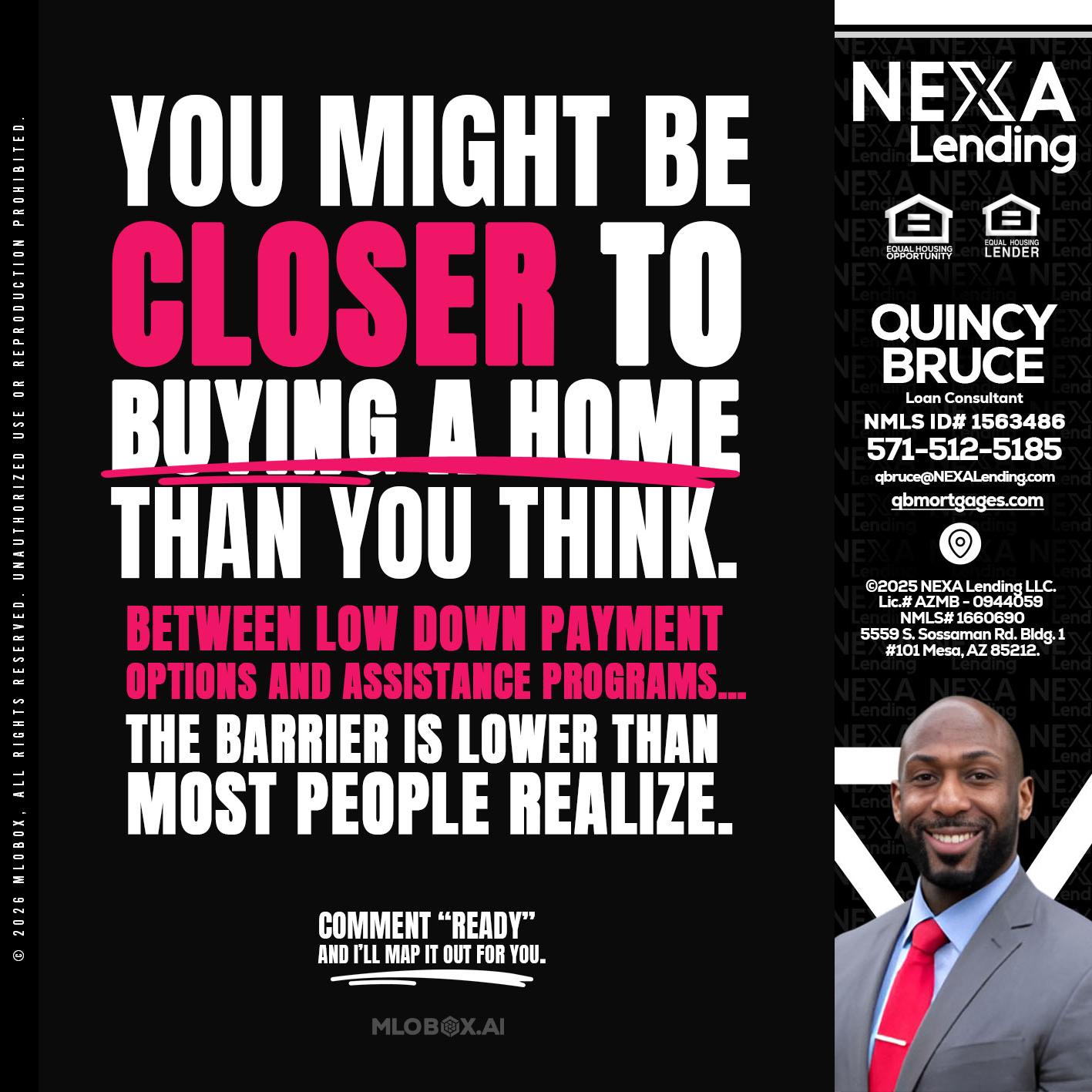 YOU MIGHT BE - Quincy Bruce -Loan Consultant