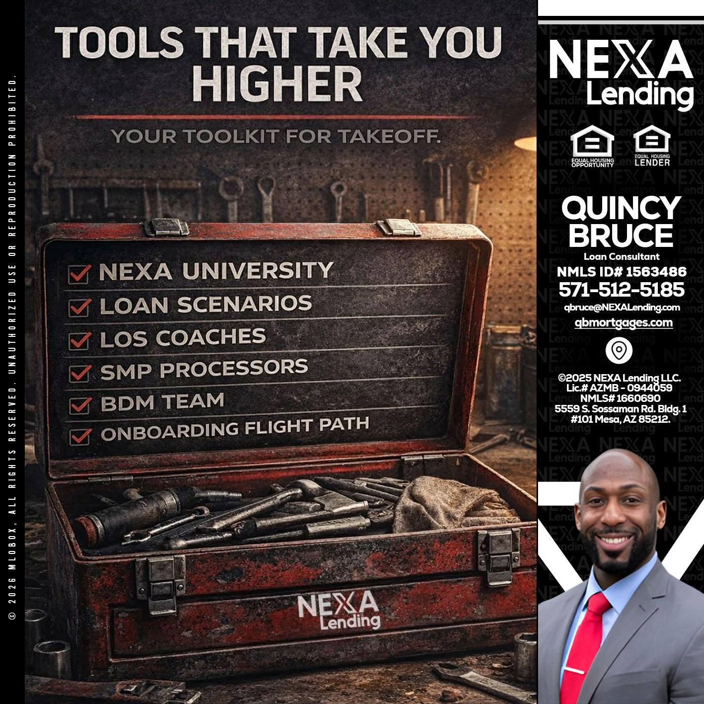 TOOLS THAT - Quincy Bruce -Loan Consultant