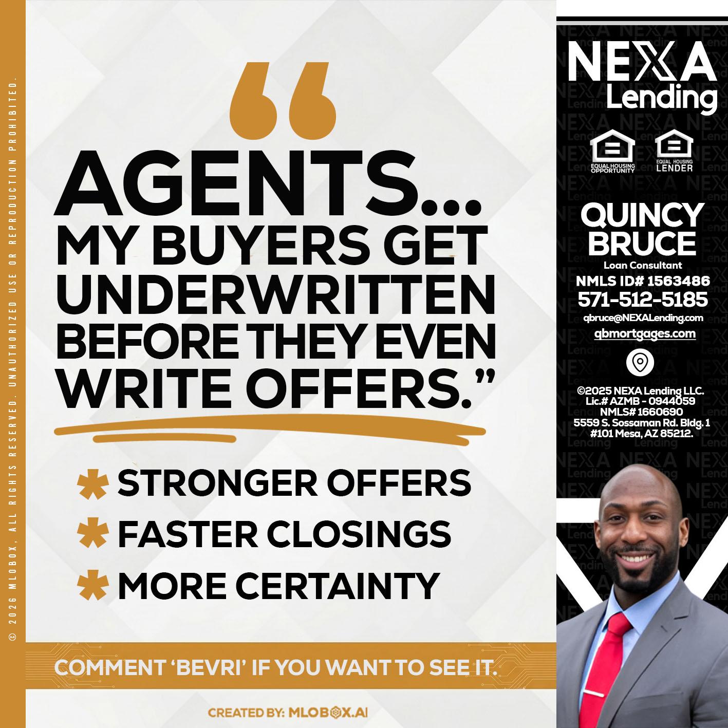 agents - Quincy Bruce -Loan Consultant