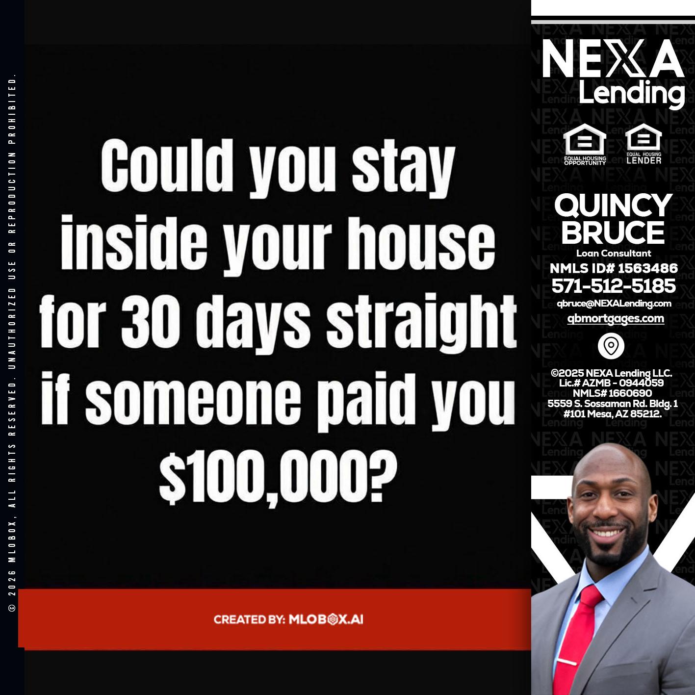 COULD YOU STAY - Quincy Bruce -Loan Consultant