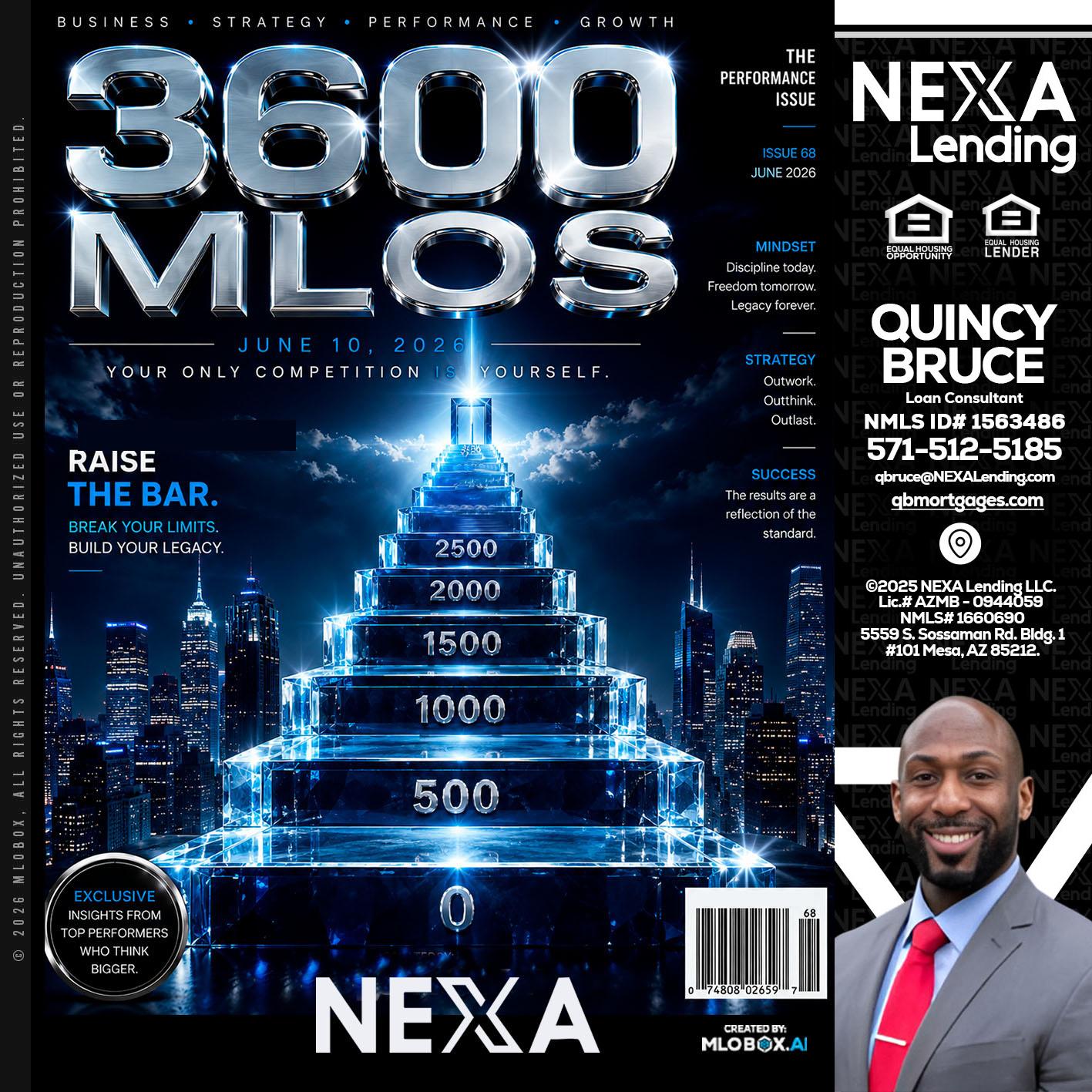 3600 MLOs - Quincy Bruce -Loan Consultant