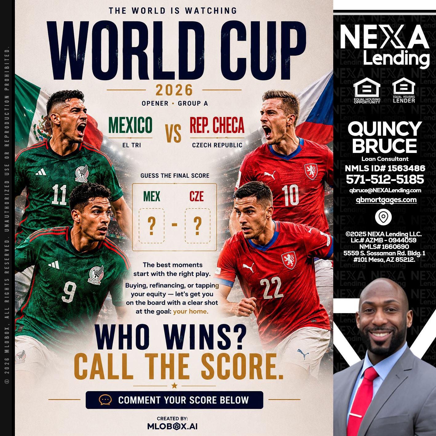 WORLD CUP 2026 - Quincy Bruce -Loan Consultant