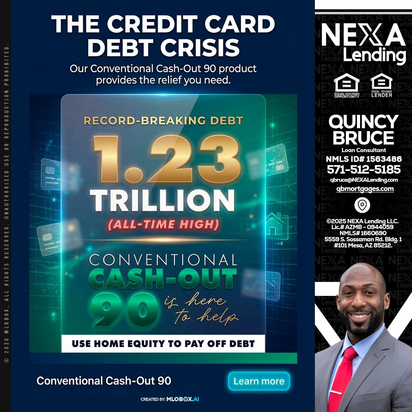 THE CREDIT CARD - Quincy Bruce -Loan Consultant