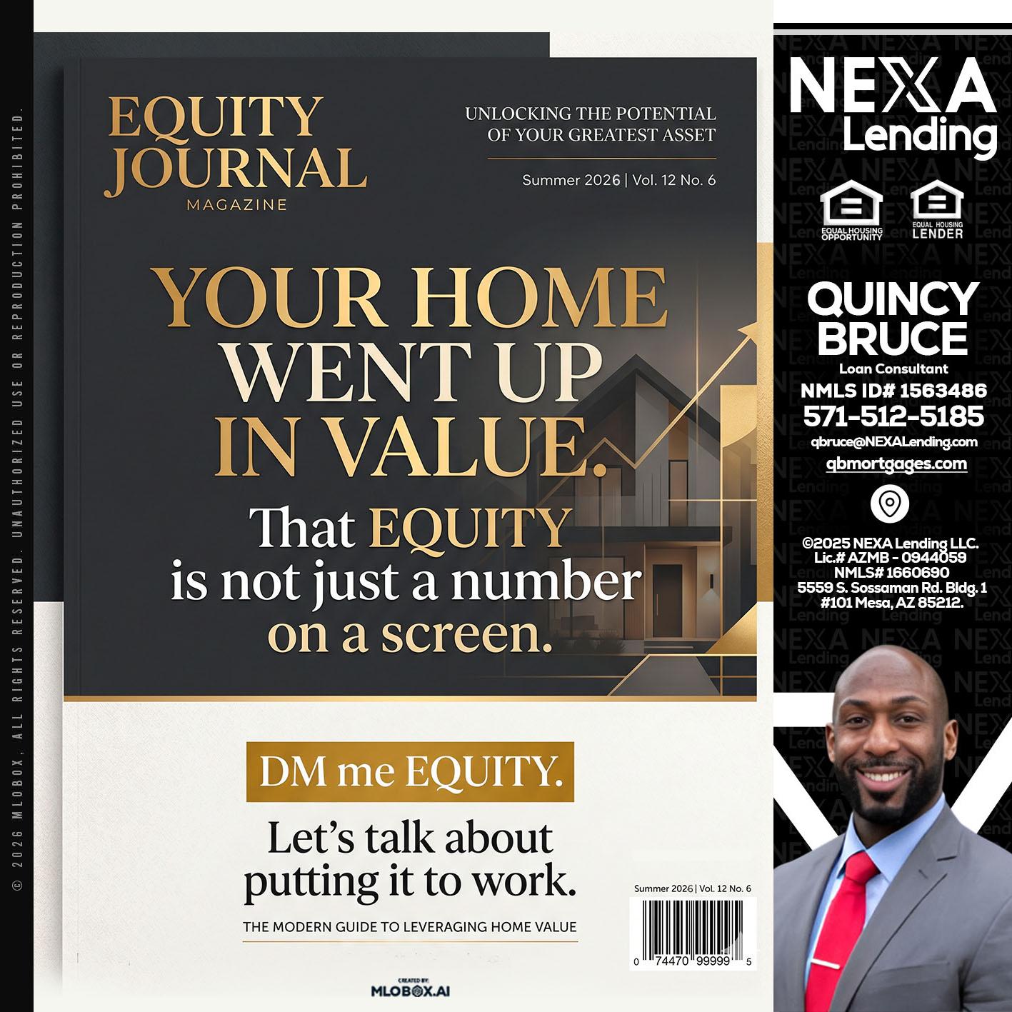 YOUR HOME - Quincy Bruce -Loan Consultant