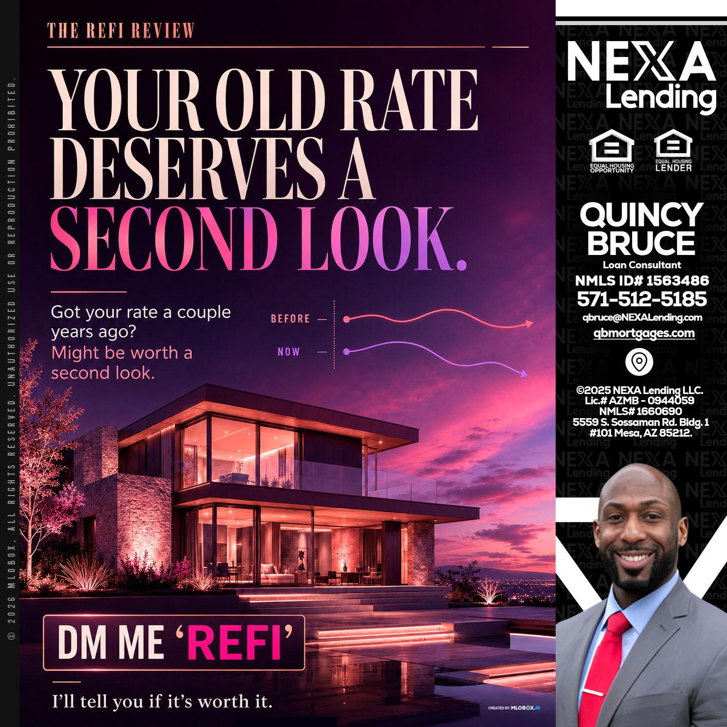YOUR OLD - Quincy Bruce -Loan Consultant