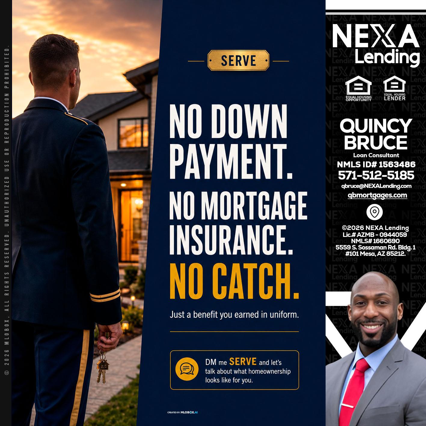 NO DOWN PAYMENT - Quincy Bruce -Loan Consultant